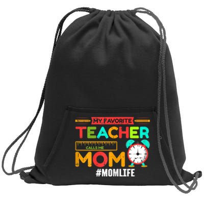 Womens My Favorite Teacher Mothers Day Retro Mom Life Momma Sweatshirt Cinch Pack Bag