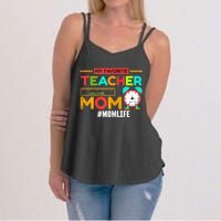 Womens My Favorite Teacher Mothers Day Retro Mom Life Momma Women's Strappy Tank