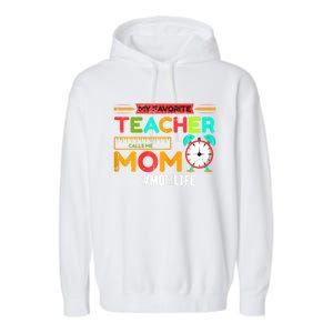 Womens My Favorite Teacher Mothers Day Retro Mom Life Momma Garment-Dyed Fleece Hoodie