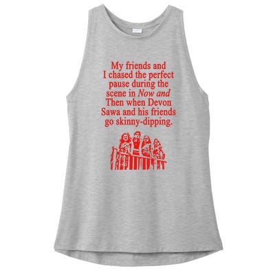 Waveygoodsco My Friends And I Chased The Perfect Pause During The Scene In Ladies PosiCharge Tri-Blend Wicking Tank