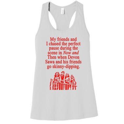 Waveygoodsco My Friends And I Chased The Perfect Pause During The Scene In Women's Racerback Tank