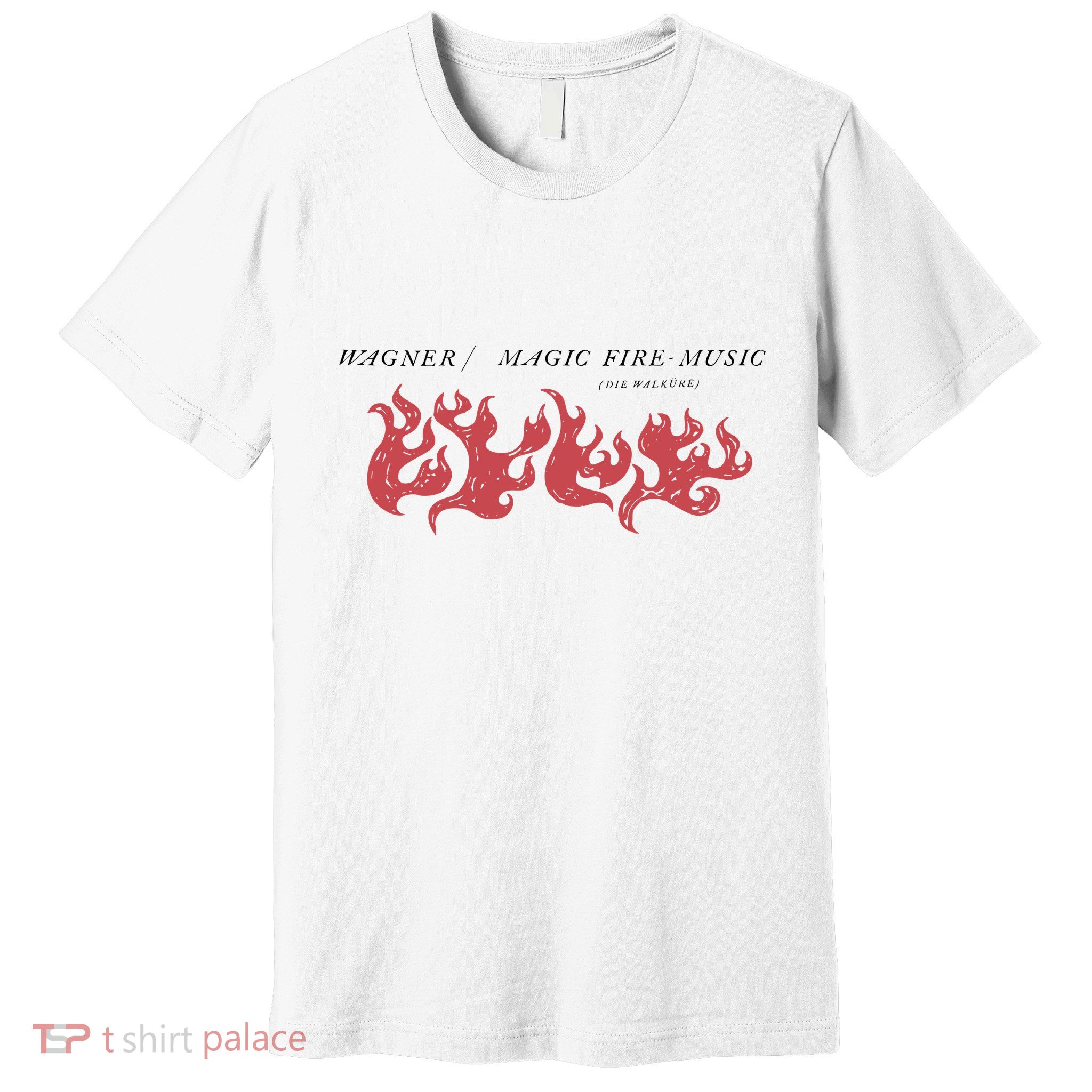Wagner Magic Fire Music Premium T-Shirt