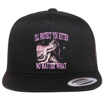 Wolf Meme Funny Ill Protect You Kitten No Matter What Flatbill Hat