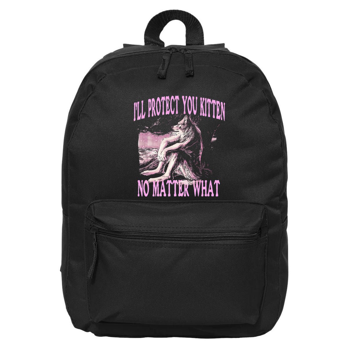 Wolf Meme Funny Ill Protect You Kitten No Matter What 16 in Basic Backpack