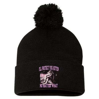 Wolf Meme Funny Ill Protect You Kitten No Matter What Pom Pom 12in Knit Beanie