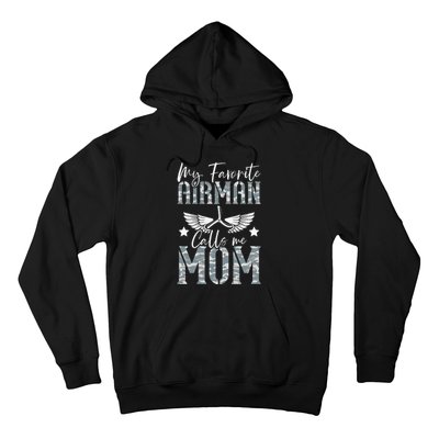 Womens My Favorite Airman Calls Me Mom Air Force Soldier Mother Hoodie