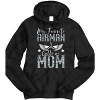 Womens My Favorite Airman Calls Me Mom Air Force Soldier Mother Tie Dye Hoodie