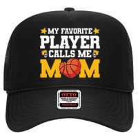 Wo My favourite player call me mom basketball Mothersday High Crown Mesh Back Trucker Hat