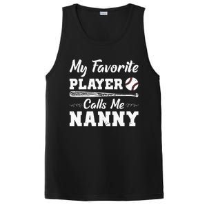 Womens My Favorite Player Calls Me Nanny Baseball Best Grandma Ever PosiCharge Competitor Tank