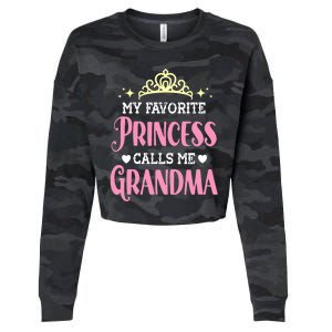 Wo My Favorite Princess Calls Me Grandma Funny Novelty Nana Cropped Pullover Crew