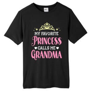 Wo My Favorite Princess Calls Me Grandma Funny Novelty Nana Tall Fusion ChromaSoft Performance T-Shirt