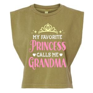 Wo My Favorite Princess Calls Me Grandma Funny Novelty Nana Garment-Dyed Women's Muscle Tee