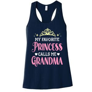 Wo My Favorite Princess Calls Me Grandma Funny Novelty Nana Women's Racerback Tank