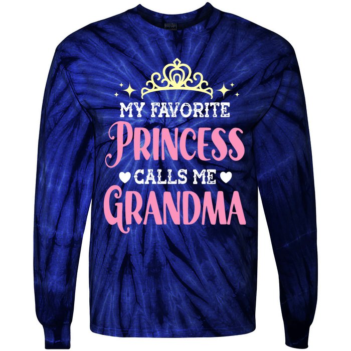 Wo My Favorite Princess Calls Me Grandma Funny Novelty Nana Tie-Dye Long Sleeve Shirt