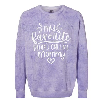 Womens My Favorite People Call Me Mommy Happy Mother's Day Colorblast Crewneck Sweatshirt