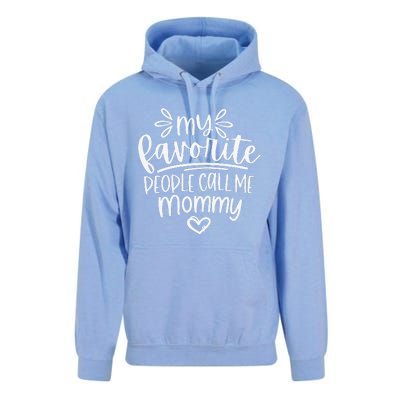 Womens My Favorite People Call Me Mommy Happy Mother's Day Unisex Surf Hoodie