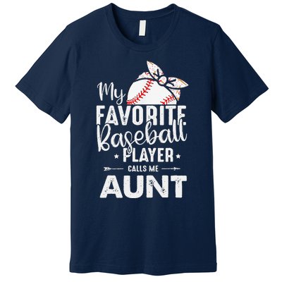 Womens My Favorite Baseball Player Call Me Aunt Mother's Day Premium T-Shirt