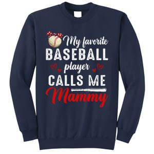 Womens My Favorite Baseball Player Calls Me Mammy Cute Mother's Day Sweatshirt