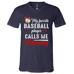 Womens My Favorite Baseball Player Calls Me Mammy Cute Mother's Day V-Neck T-Shirt