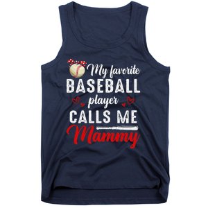 Womens My Favorite Baseball Player Calls Me Mammy Cute Mother's Day Tank Top