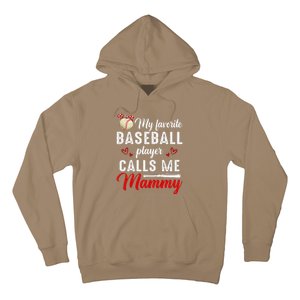 Womens My Favorite Baseball Player Calls Me Mammy Cute Mother's Day Hoodie