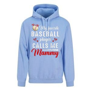 Womens My Favorite Baseball Player Calls Me Mammy Cute Mother's Day Unisex Surf Hoodie