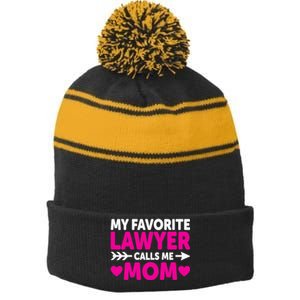 Wo My Favorite Lawyer Calls Me Mom Funny Lawyer Mom Stripe Pom Pom Beanie