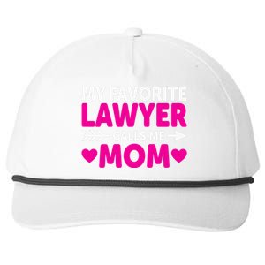 Wo My Favorite Lawyer Calls Me Mom Funny Lawyer Mom Snapback Five-Panel Rope Hat