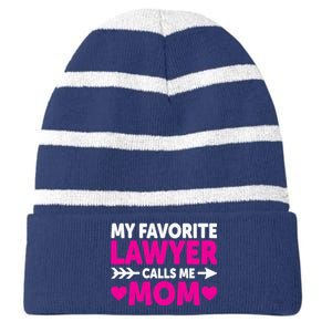 Wo My Favorite Lawyer Calls Me Mom Funny Lawyer Mom Striped Beanie with Solid Band