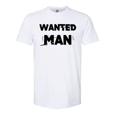 Wanted Man Funny Meme Softstyle® CVC T-Shirt