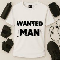 Wanted Man Funny Meme Cooling Performance Crew T-Shirt