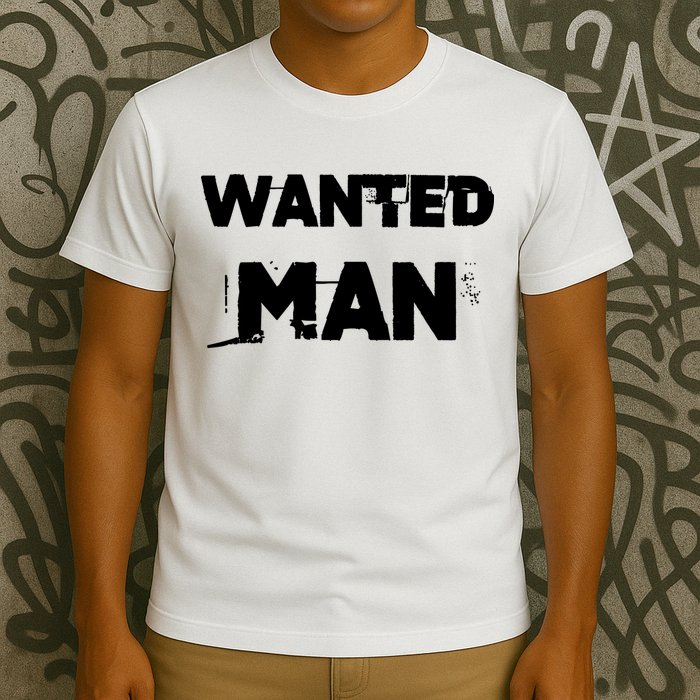 Wanted Man Funny Meme T-Shirt