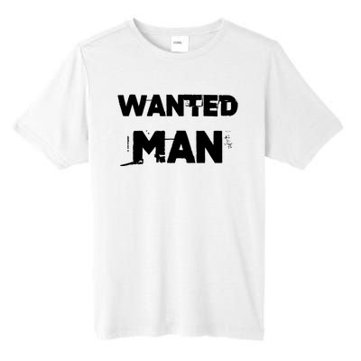 Wanted Man Funny Meme Tall Fusion ChromaSoft Performance T-Shirt