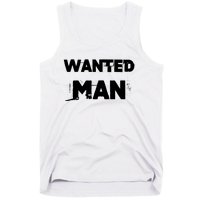 Wanted Man Funny Meme Tank Top