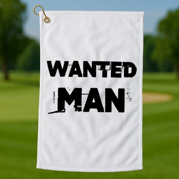 Wanted Man Funny Meme Golf Towel