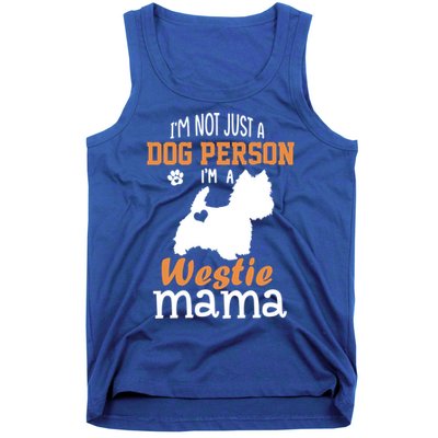 Westie Mom Funny Gift Funny Mother's Day Westie Dog Mom Lover Cute Gift Tank Top