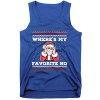 WhereS My Favorite Ho Funny Santa Ugly Christmas Sweater Gift Tank Top