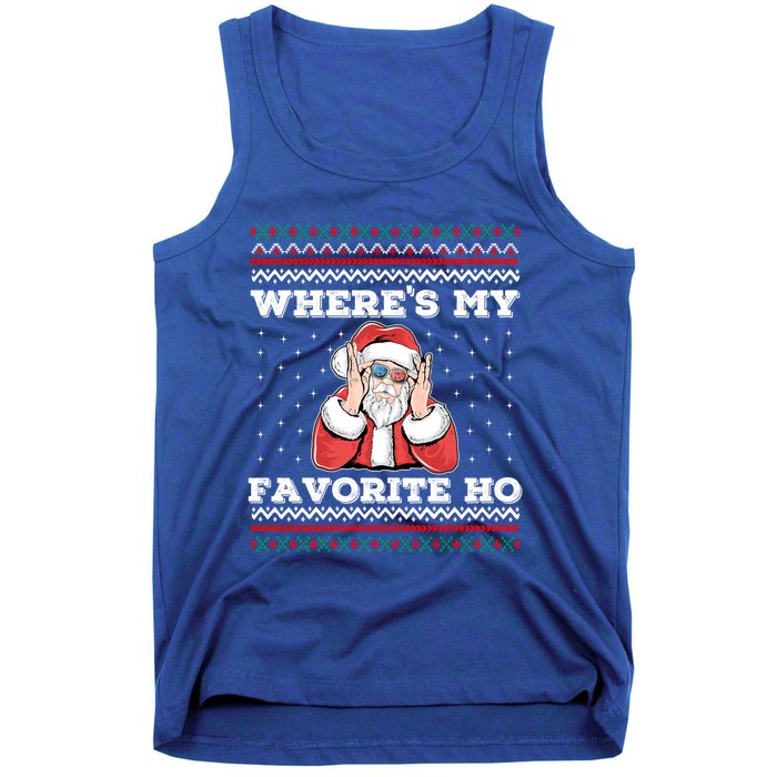 WhereS My Favorite Ho Funny Santa Ugly Christmas Sweater Gift Tank Top