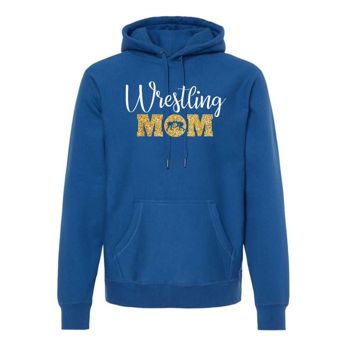 Wrestling Mom Funny Wrestling Premium Hoodie