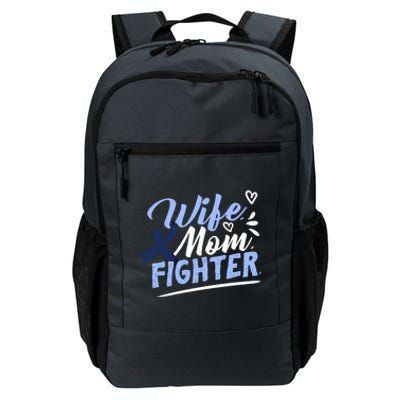 Wife Mom Fighter Colon Cancer Awareness Ribbon Survivor Cute Gift Daily Commute Backpack