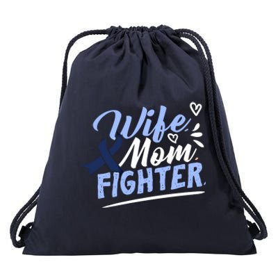 Wife Mom Fighter Colon Cancer Awareness Ribbon Survivor Cute Gift Drawstring Bag