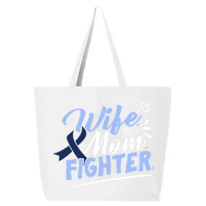 Wife Mom Fighter Colon Cancer Awareness Ribbon Survivor Cute Gift 25L Jumbo Tote