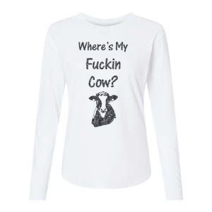 WhereS My Fucking Cow Funny Farmer Womens Cotton Relaxed Long Sleeve T-Shirt