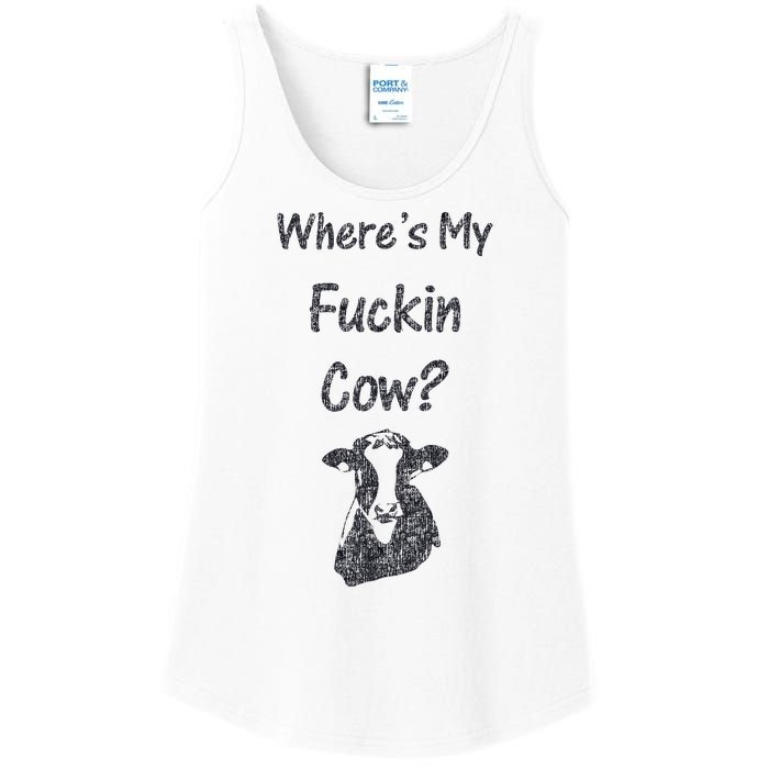 WhereS My Fucking Cow Funny Farmer Ladies Essential Tank