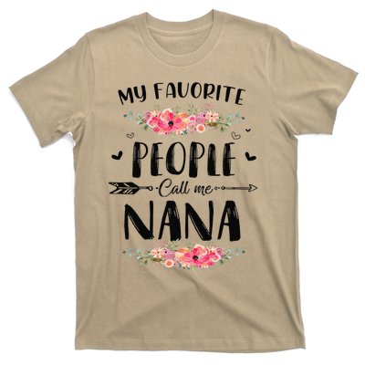 Womens My Favorite People Call Me Nana Mother's Day Gift T-Shirt