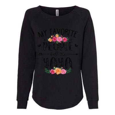 Womens My Favorite People Call Me Yaya Mother's Day Gift Womens California Wash Sweatshirt