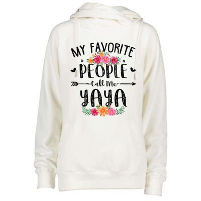 Womens My Favorite People Call Me Yaya Mother's Day Gift Womens Funnel Neck Pullover Hood