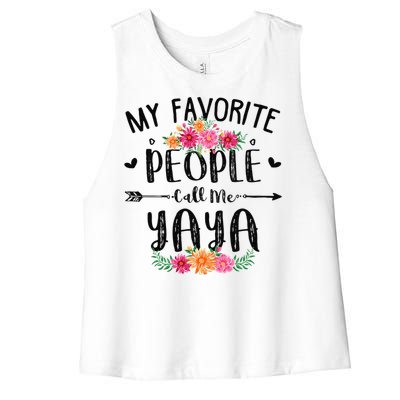 Womens My Favorite People Call Me Yaya Mother's Day Gift Women's Racerback Cropped Tank