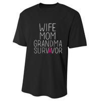 Wife Mom Grandma Survivor Pink Ribbon Breast Cancer Gift Performance Sprint T-Shirt