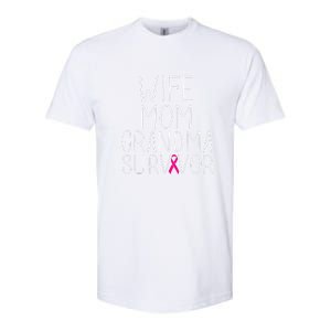 Wife Mom Grandma Survivor Pink Ribbon Breast Cancer Gift Softstyle CVC T-Shirt